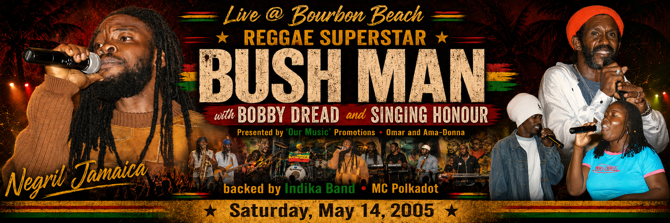 Bush Man with Bobby Dread and Singing Honour at Bourbon Beach in Negril Jamaica